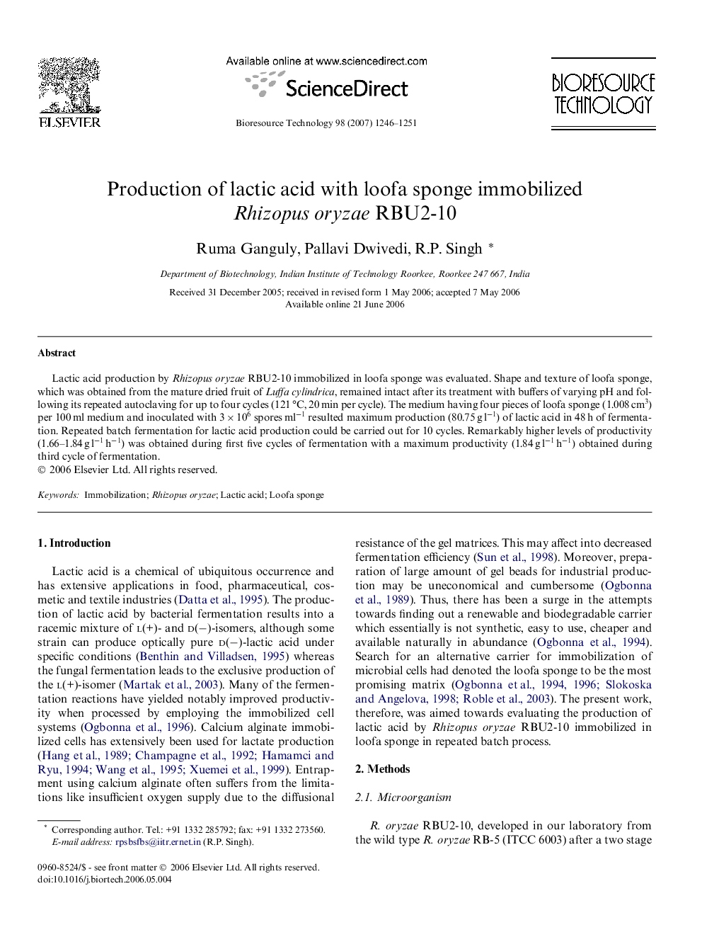 Production of lactic acid with loofa sponge immobilized Rhizopus oryzae RBU2-10