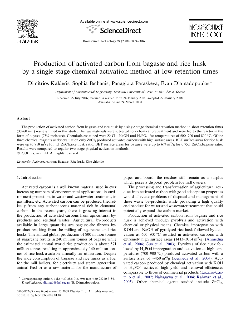 Production of activated carbon from bagasse and rice husk by a single-stage chemical activation method at low retention times