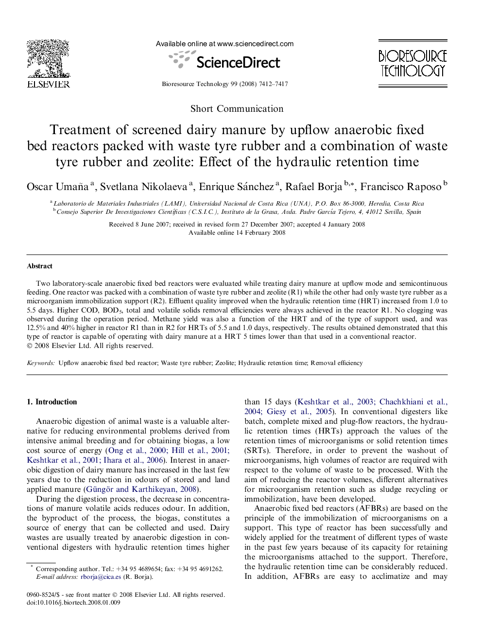 Treatment of screened dairy manure by upflow anaerobic fixed bed reactors packed with waste tyre rubber and a combination of waste tyre rubber and zeolite: Effect of the hydraulic retention time