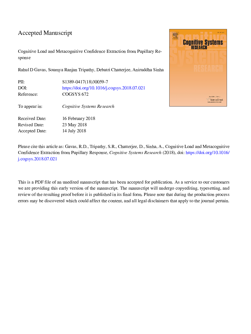 Cognitive load and metacognitive confidence extraction from pupillary response