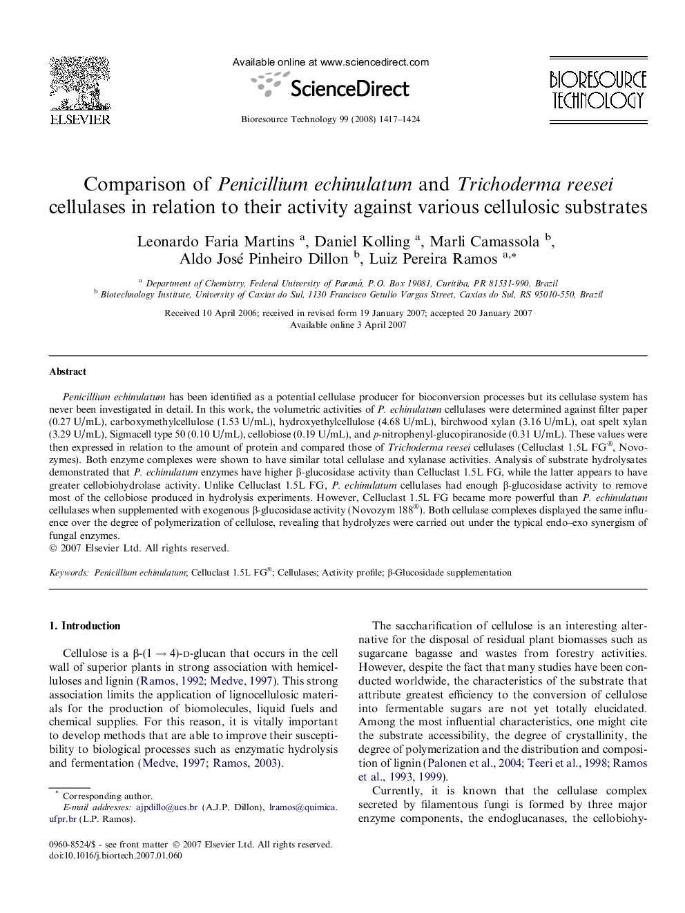 Comparison of Penicillium echinulatum and Trichoderma reesei cellulases in relation to their activity against various cellulosic substrates