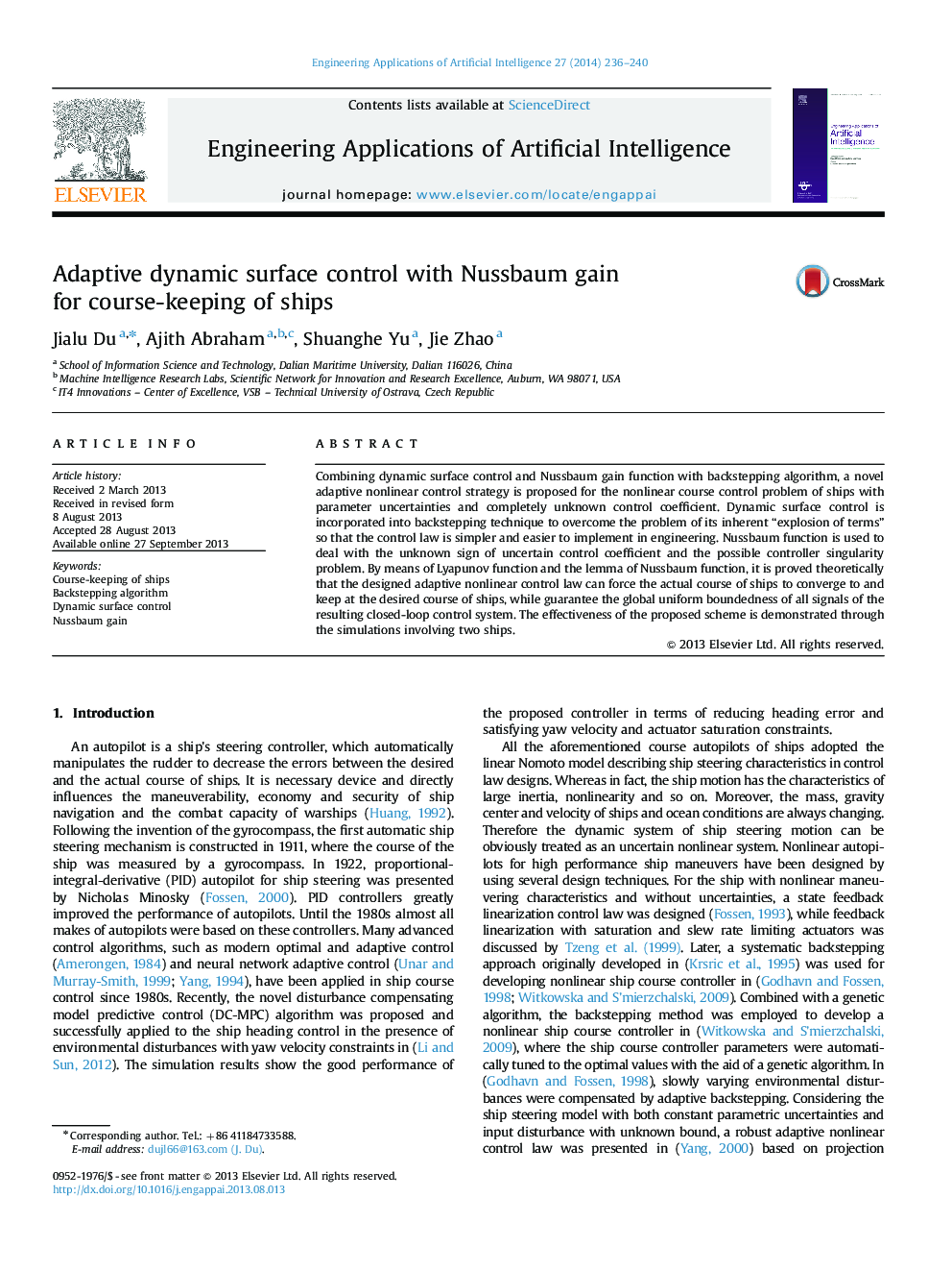 Adaptive dynamic surface control with Nussbaum gain for course-keeping of ships