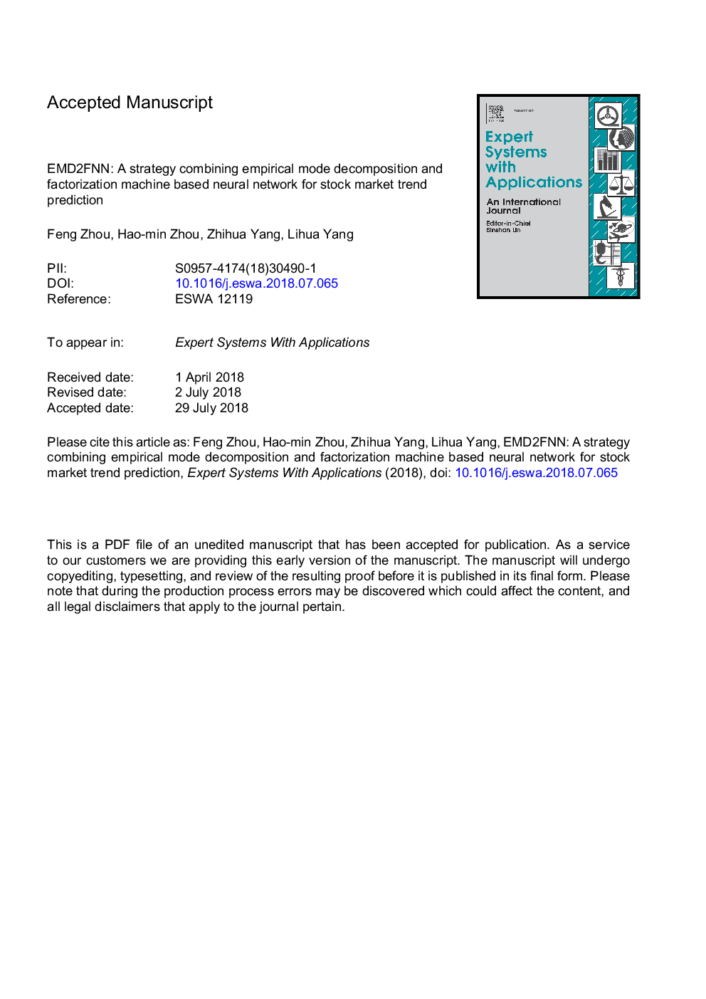 EMD2FNN: A strategy combining empirical mode decomposition and factorization machine based neural network for stock market trend prediction