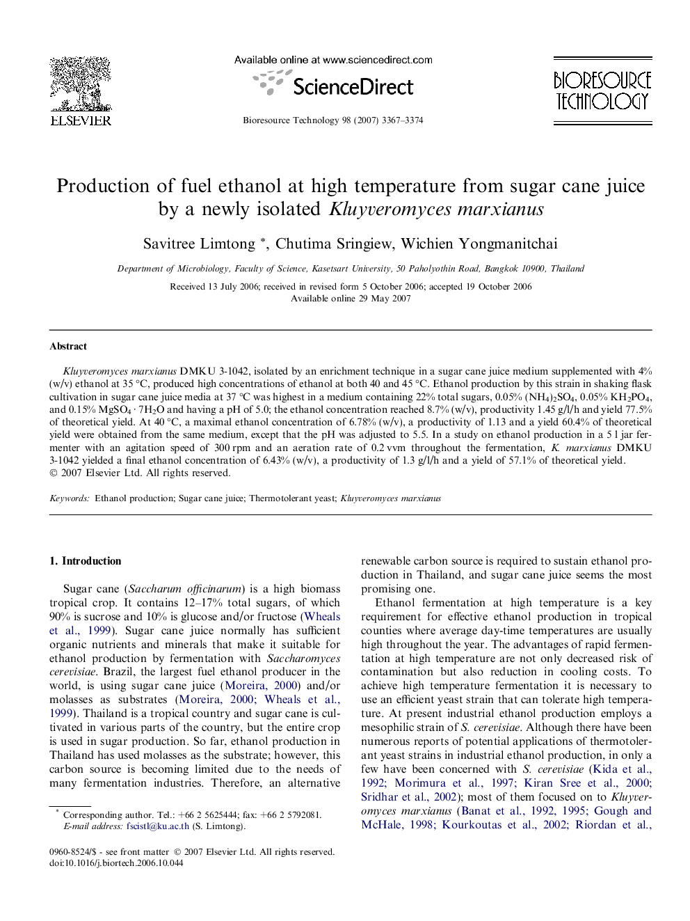 Production of fuel ethanol at high temperature from sugar cane juice by a newly isolated Kluyveromyces marxianus