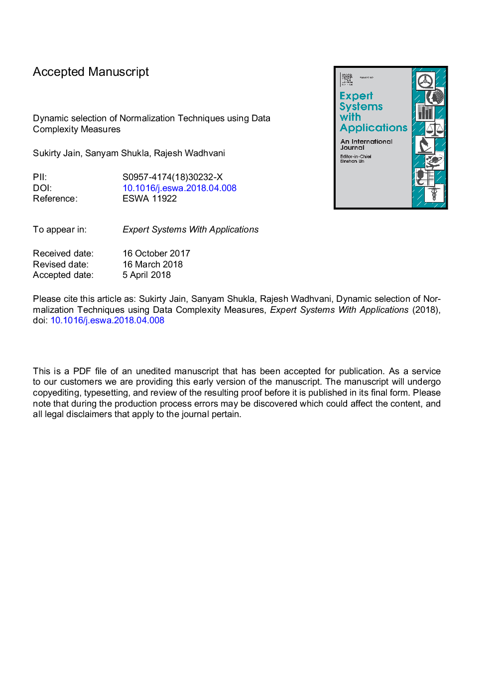 Dynamic selection of normalization techniques using data complexity measures