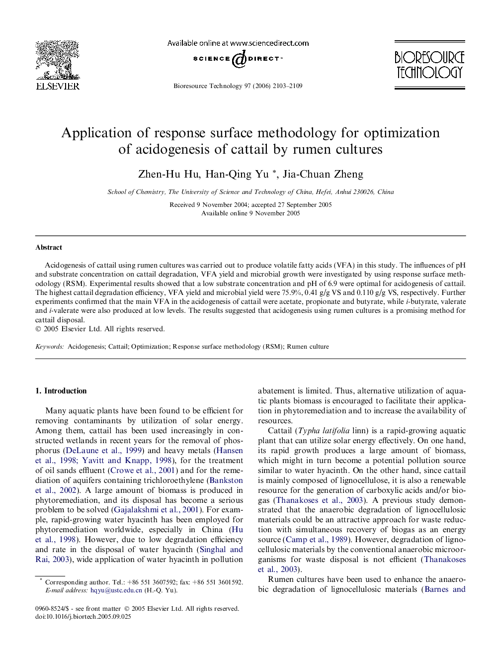 Application of response surface methodology for optimization of acidogenesis of cattail by rumen cultures