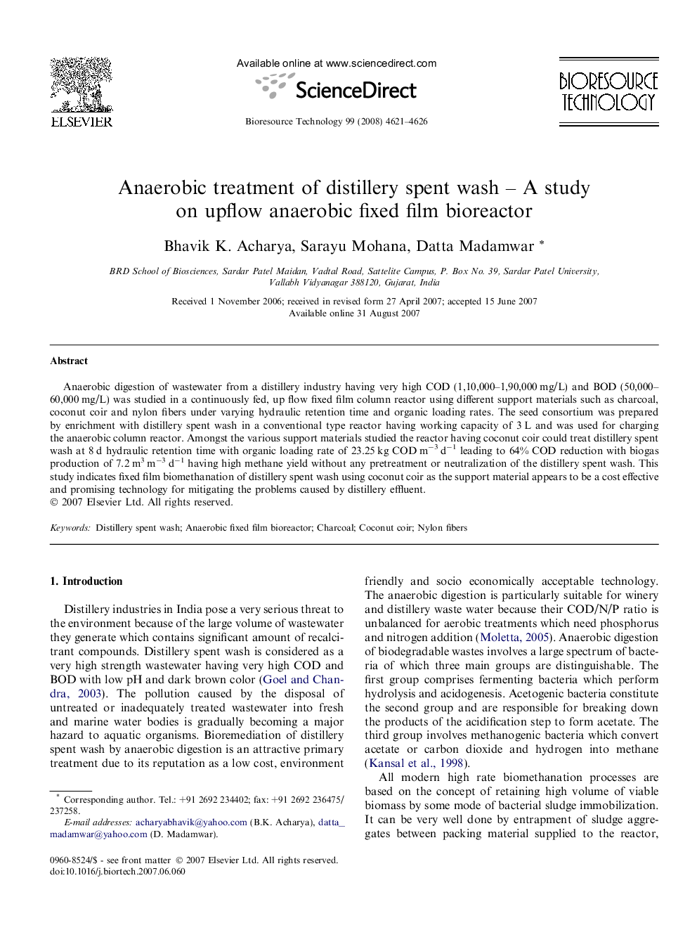 Anaerobic treatment of distillery spent wash – A study on upflow anaerobic fixed film bioreactor