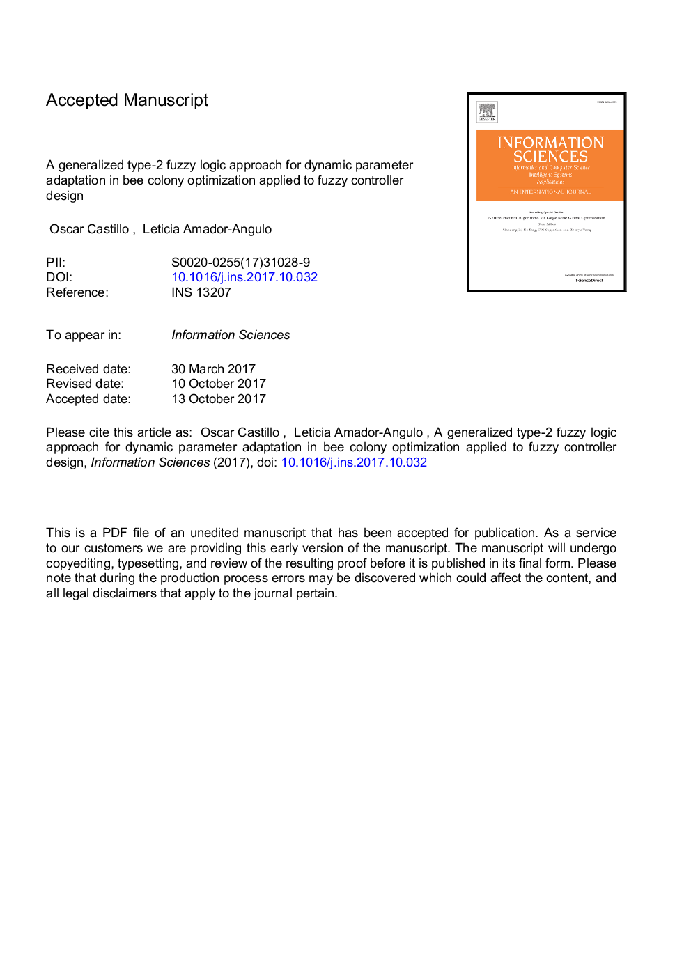 A generalized type-2 fuzzy logic approach for dynamic parameter adaptation in bee colony optimization applied to fuzzy controller design