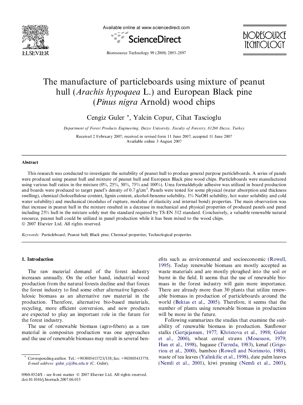 The manufacture of particleboards using mixture of peanut hull (Arachis hypoqaea L.) and European Black pine (Pinus nigra Arnold) wood chips