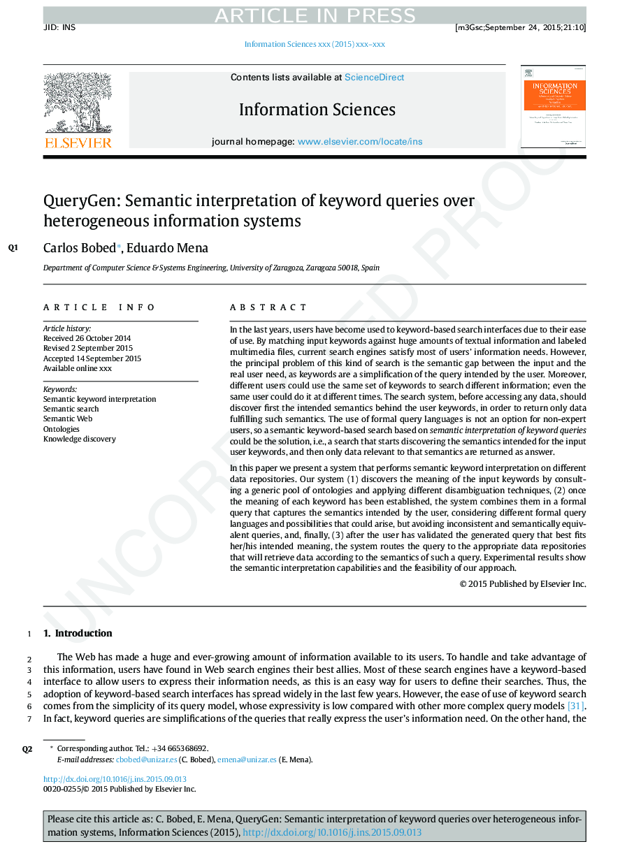 QueryGen: Semantic interpretation of keyword queries over heterogeneous information systems