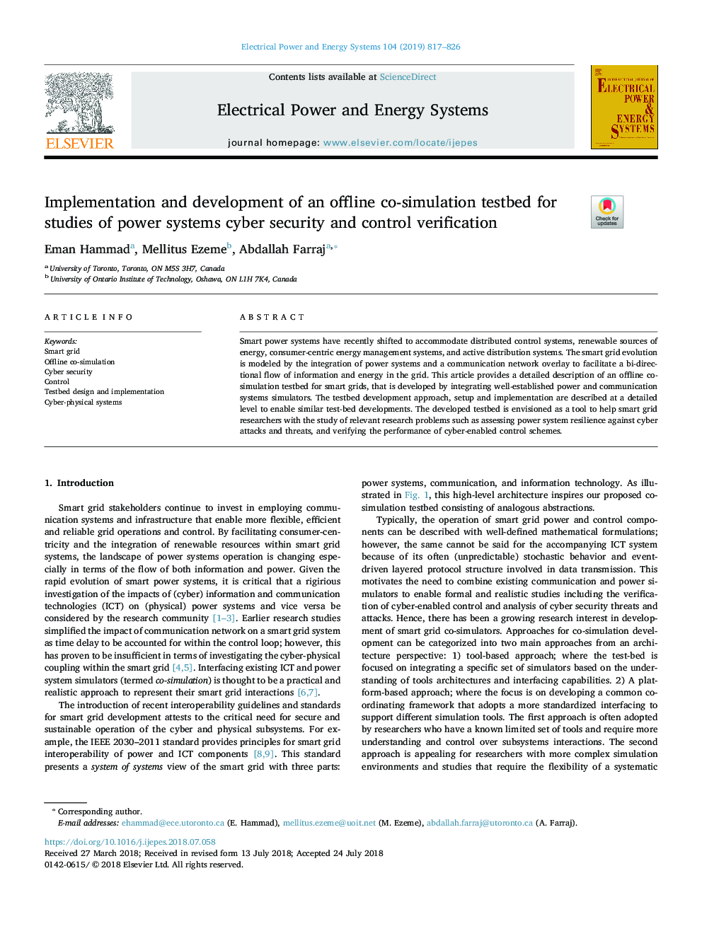 Implementation and development of an offline co-simulation testbed for studies of power systems cyber security and control verification