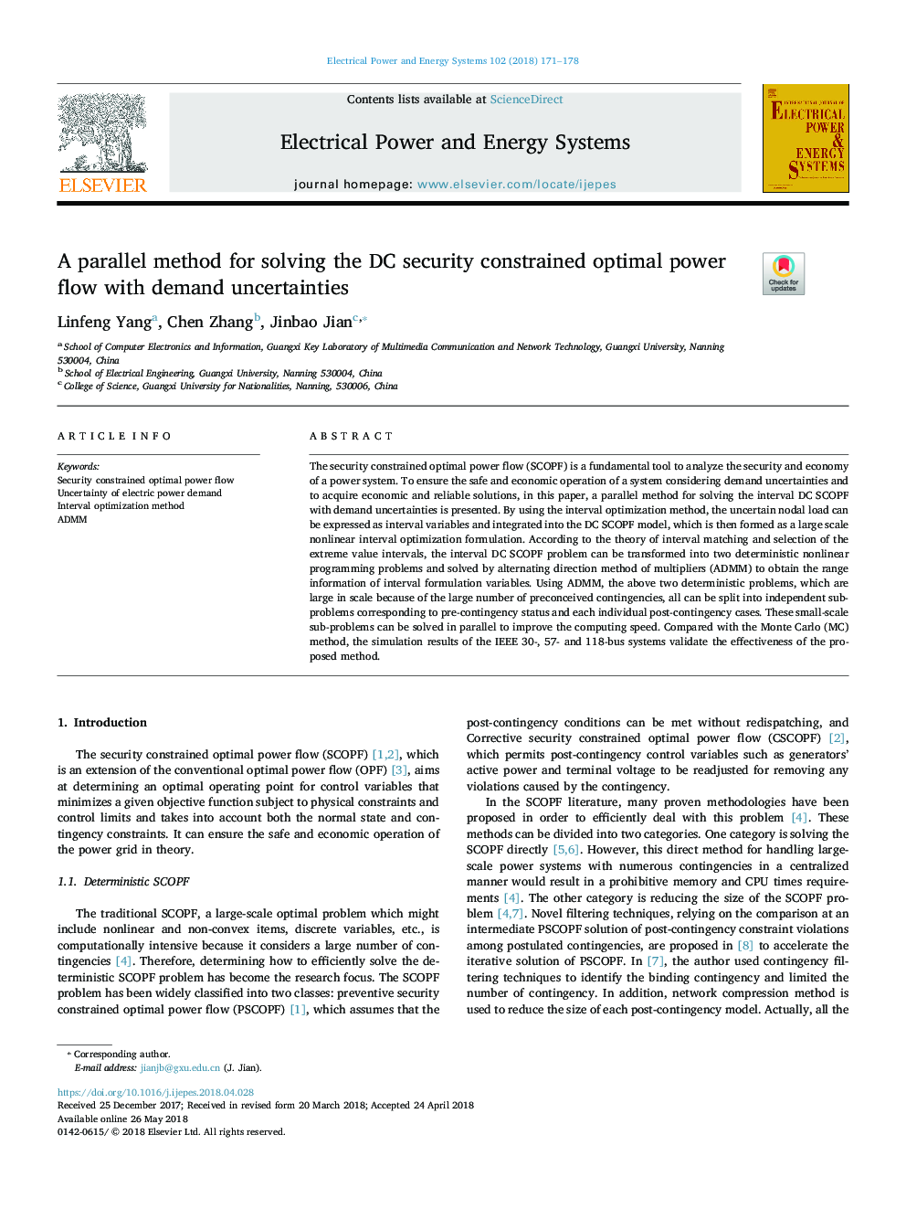 عکس صفحه اول مقاله: A parallel method for solving the DC security constrained optimal power flow with demand uncertainties A parallel method for solving the DC security constrained optimal power flow with demand uncertainties