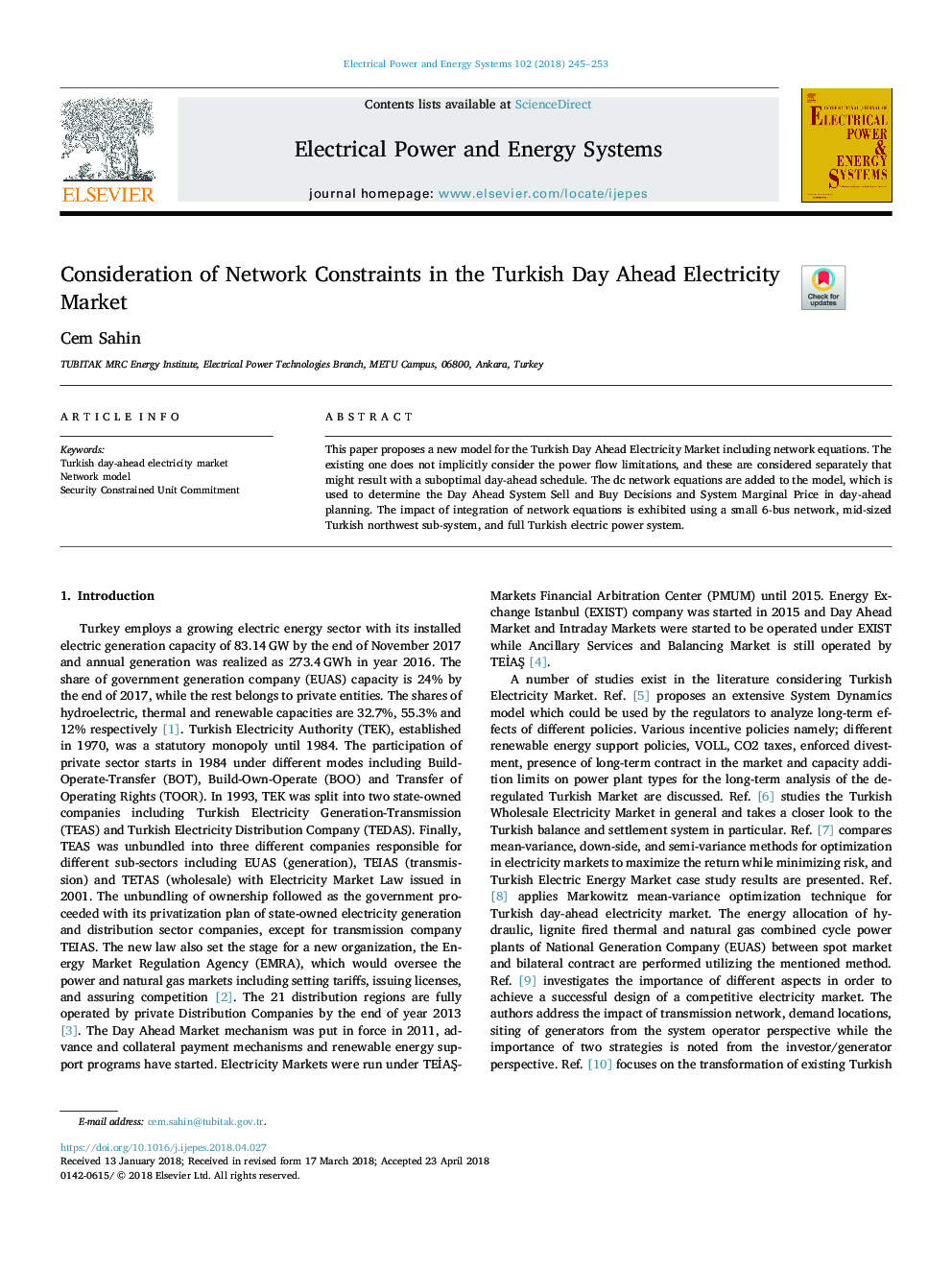 Consideration of Network Constraints in the Turkish Day Ahead Electricity Market