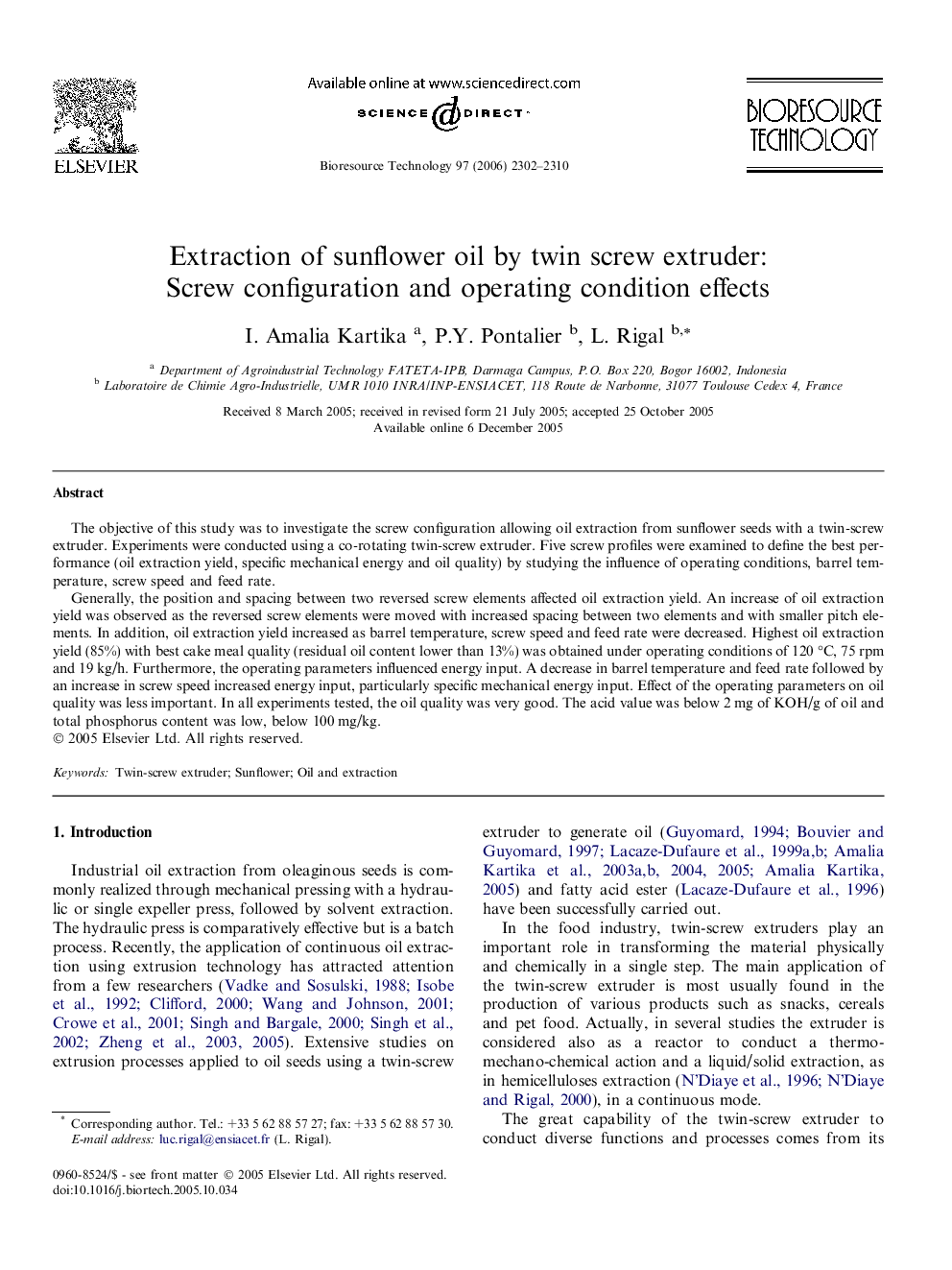 Extraction of sunflower oil by twin screw extruder: Screw configuration and operating condition effects