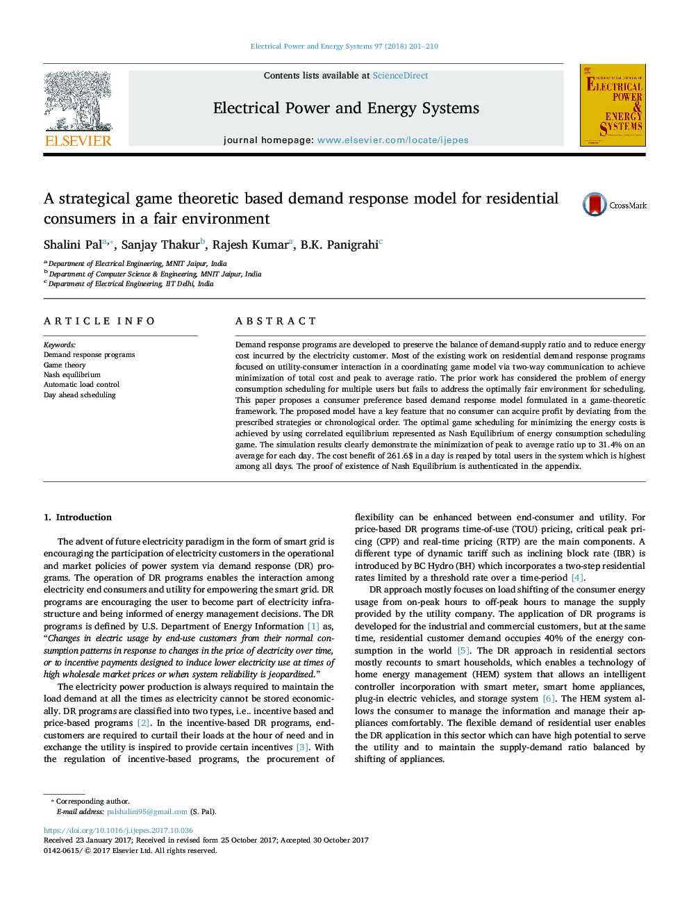 A strategical game theoretic based demand response model for residential consumers in a fair environment