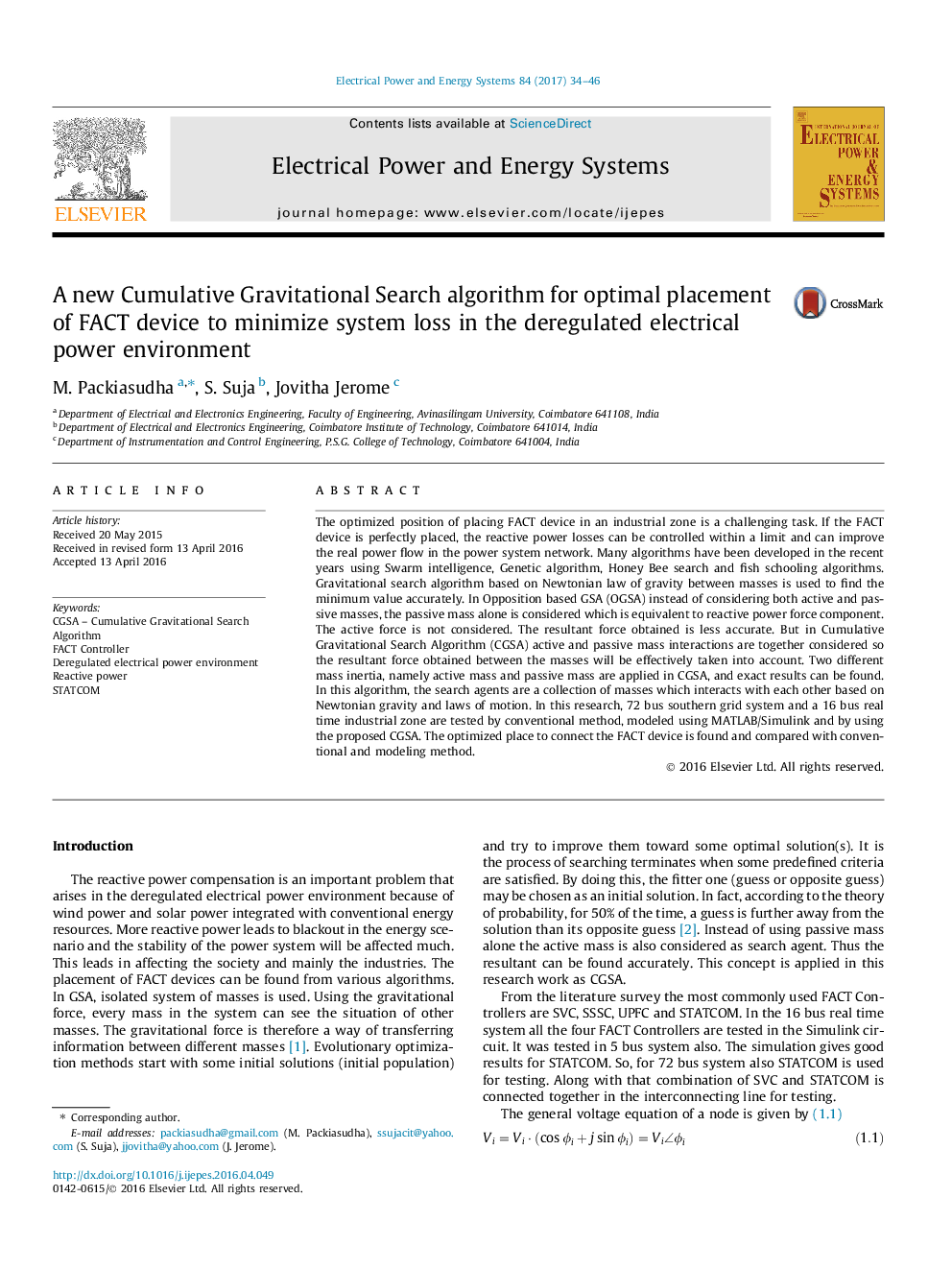 A new Cumulative Gravitational Search algorithm for optimal placement of FACT device to minimize system loss in the deregulated electrical power environment