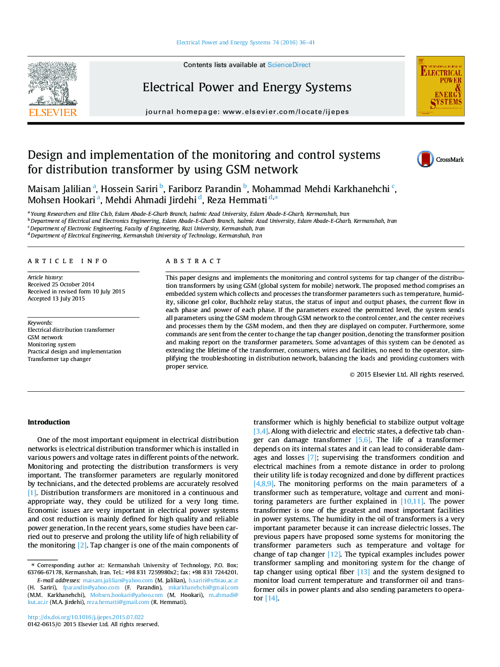 Design and implementation of the monitoring and control systems for distribution transformer by using GSM network