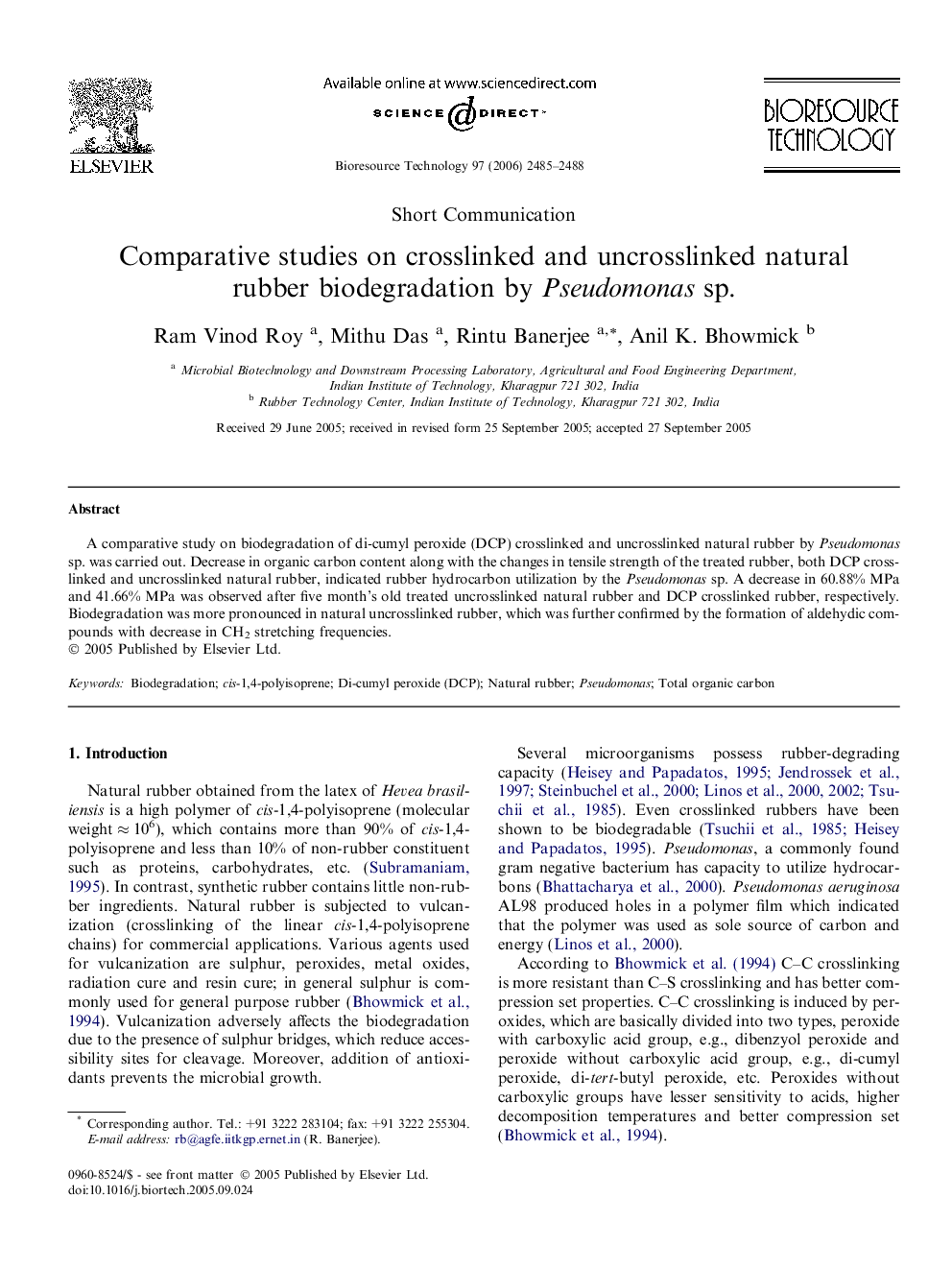 عکس صفحه اول مقاله: Comparative studies on crosslinked and uncrosslinked natural rubber biodegradation by Pseudomonas sp. Comparative studies on crosslinked and uncrosslinked natural rubber biodegradation by Pseudomonas sp.