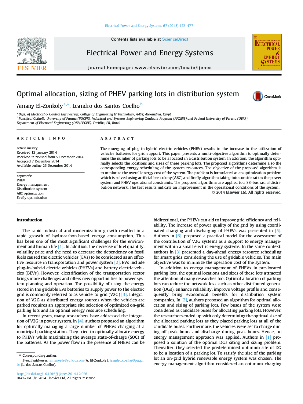 Optimal allocation, sizing of PHEV parking lots in distribution system