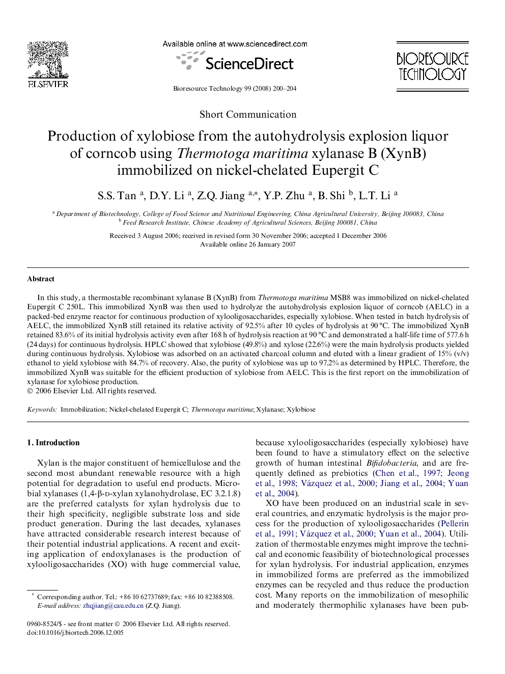Production of xylobiose from the autohydrolysis explosion liquor of corncob using Thermotoga maritima xylanase B (XynB) immobilized on nickel-chelated Eupergit C