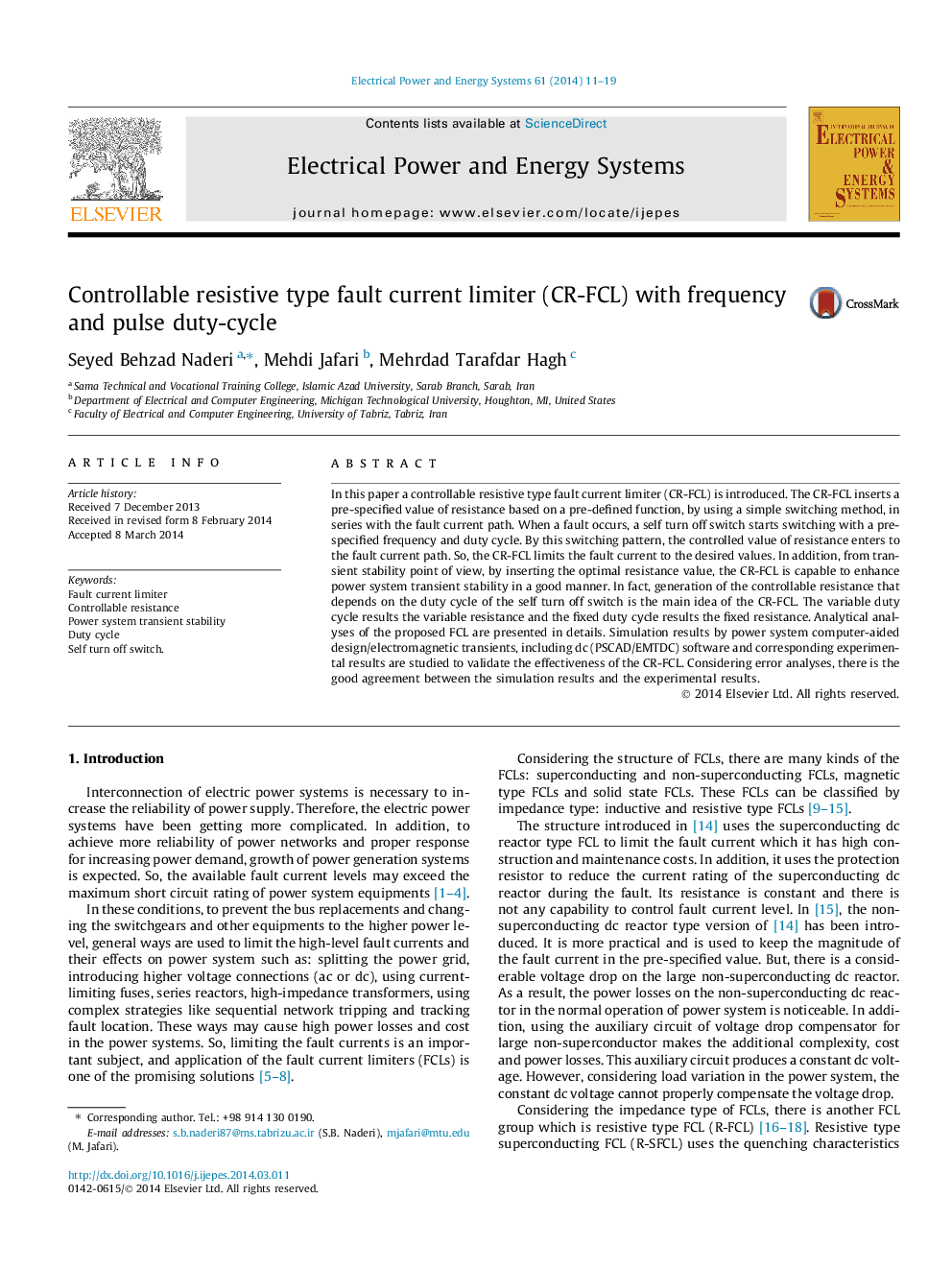 Controllable resistive type fault current limiter (CR-FCL) with frequency and pulse duty-cycle