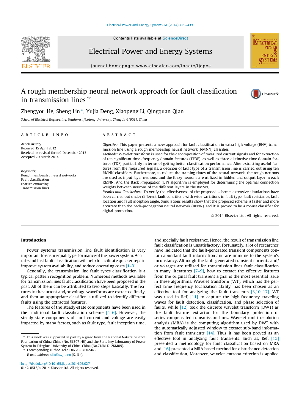 A rough membership neural network approach for fault classification in transmission lines