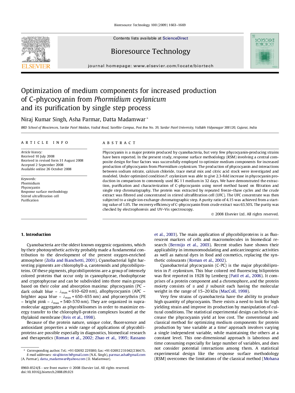 Optimization of medium components for increased production of C-phycocyanin from Phormidium ceylanicum and its purification by single step process