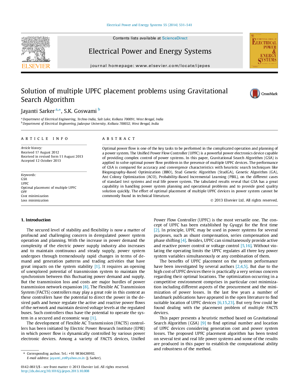 Solution of multiple UPFC placement problems using Gravitational Search Algorithm