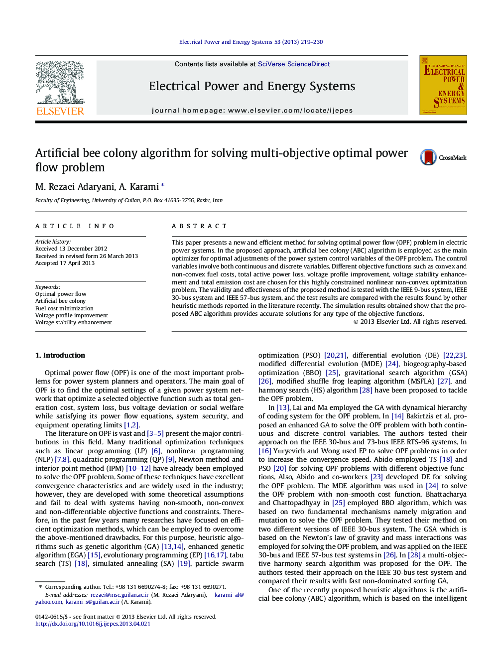 Artificial bee colony algorithm for solving multi-objective optimal power flow problem