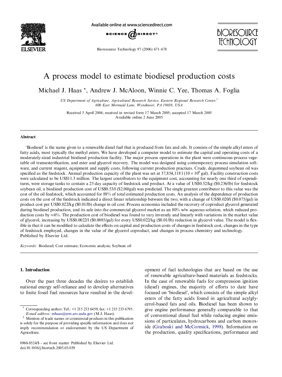 A process model to estimate biodiesel production costs