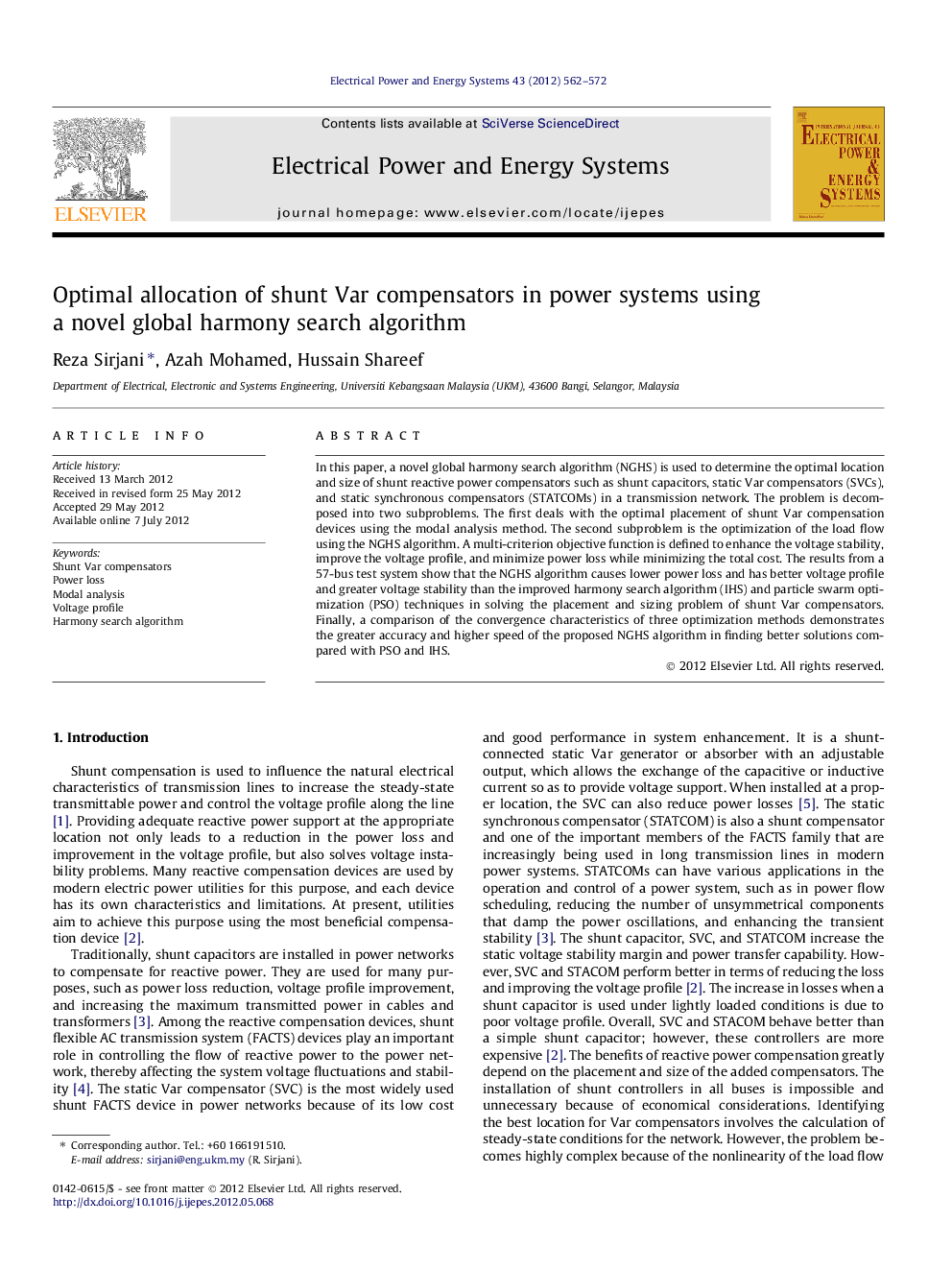 Optimal allocation of shunt Var compensators in power systems using a novel global harmony search algorithm