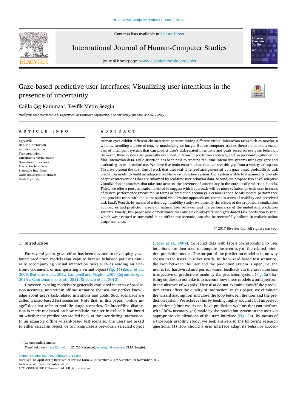 Gaze-based predictive user interfaces: Visualizing user intentions in the presence of uncertainty