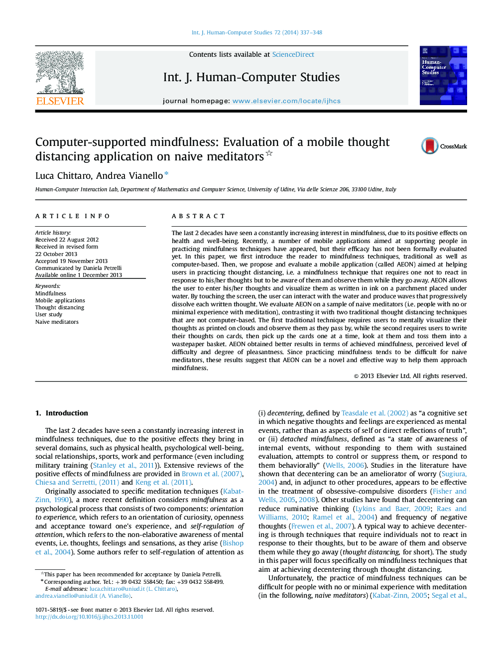 Computer-supported mindfulness: Evaluation of a mobile thought distancing application on naive meditators