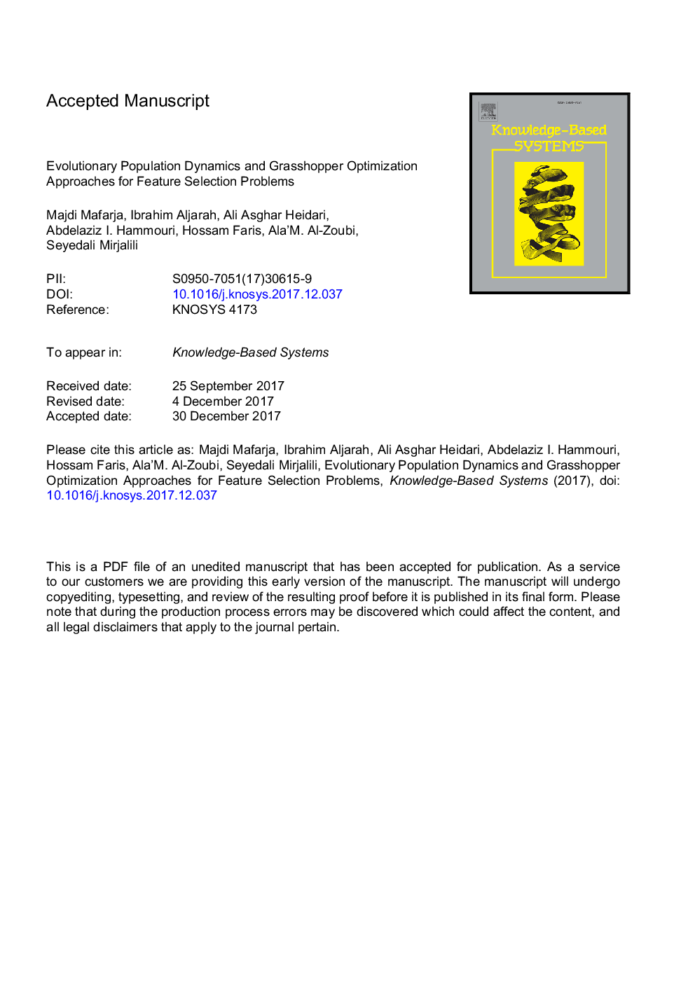 Evolutionary Population Dynamics and Grasshopper Optimization approaches for feature selection problems