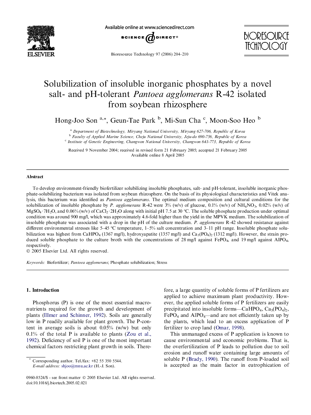 Solubilization of insoluble inorganic phosphates by a novel salt- and pH-tolerant Pantoea agglomerans R-42 isolated from soybean rhizosphere