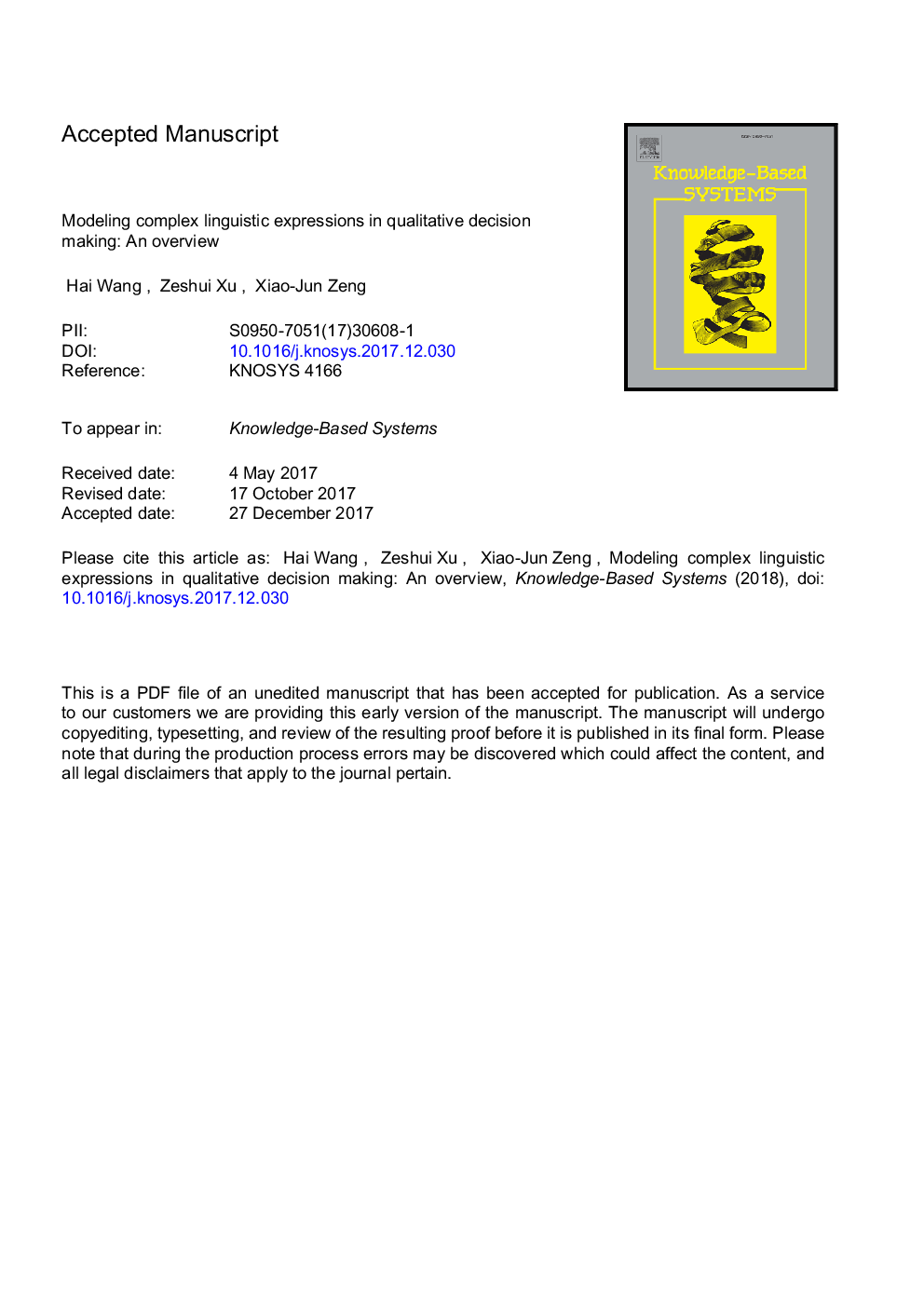 Modeling complex linguistic expressions in qualitative decision making: An overview