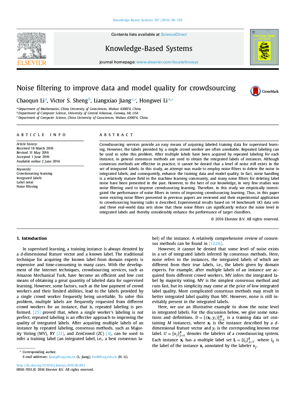 Noise filtering to improve data and model quality for crowdsourcing