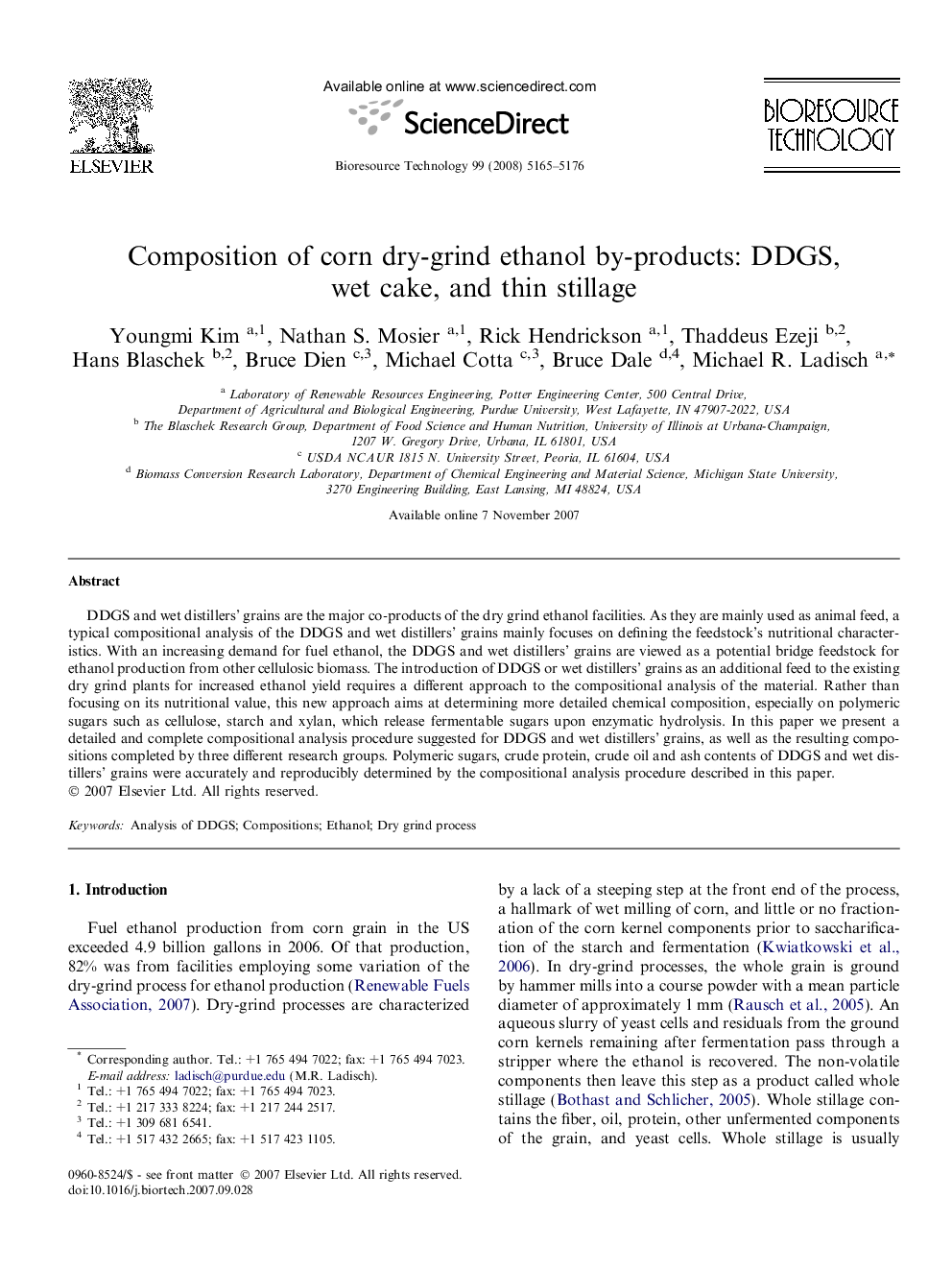 Composition of corn dry-grind ethanol by-products: DDGS, wet cake, and thin stillage