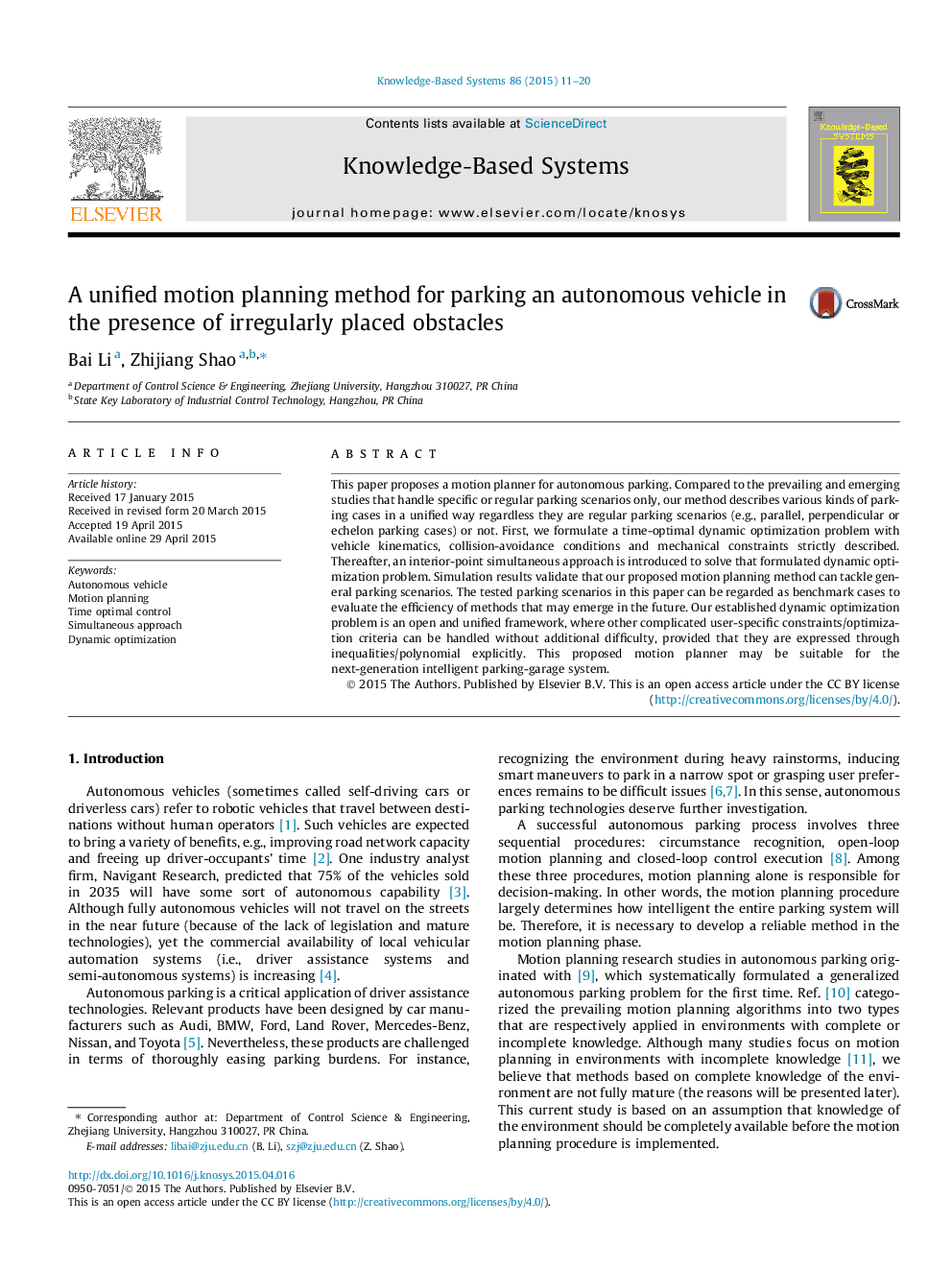 A unified motion planning method for parking an autonomous vehicle in the presence of irregularly placed obstacles