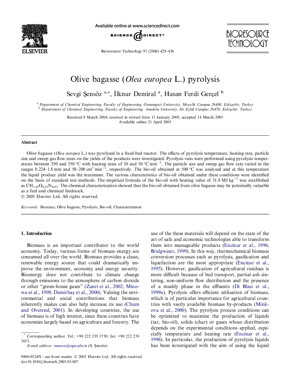 Olive bagasse (Olea europea L.) pyrolysis