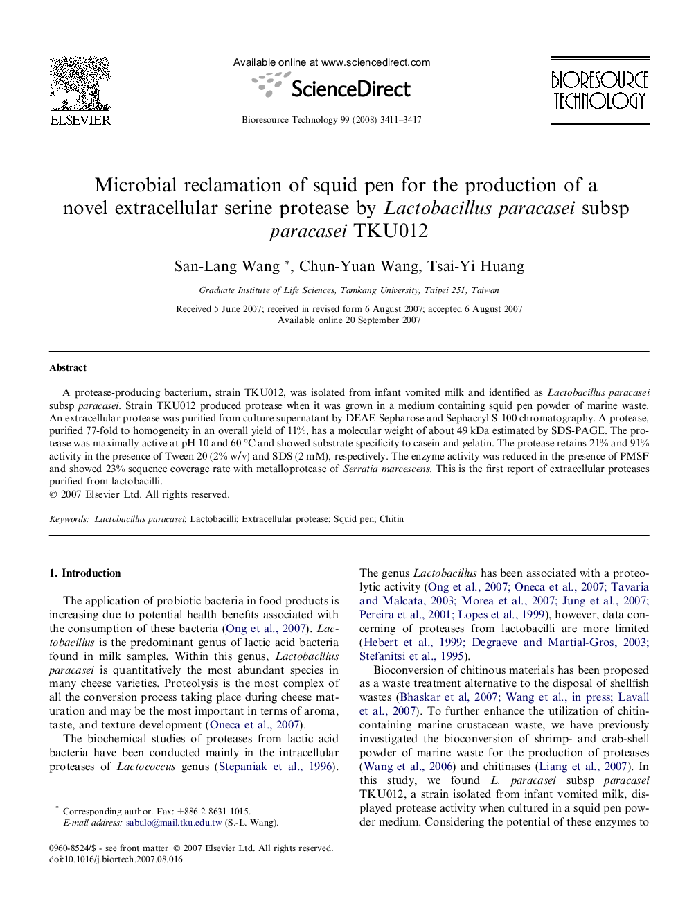 Microbial reclamation of squid pen for the production of a novel extracellular serine protease by Lactobacillus paracasei subsp paracasei TKU012