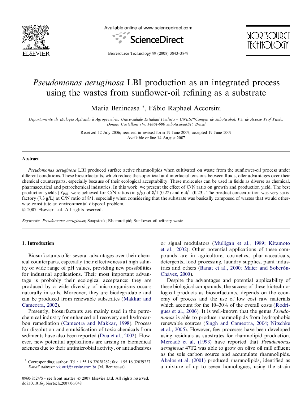 Pseudomonas aeruginosa LBI production as an integrated process using the wastes from sunflower-oil refining as a substrate