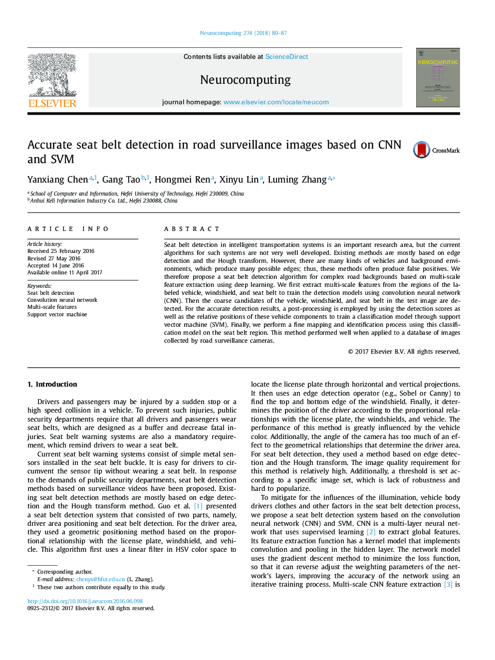 Accurate seat belt detection in road surveillance images based on CNN and SVM