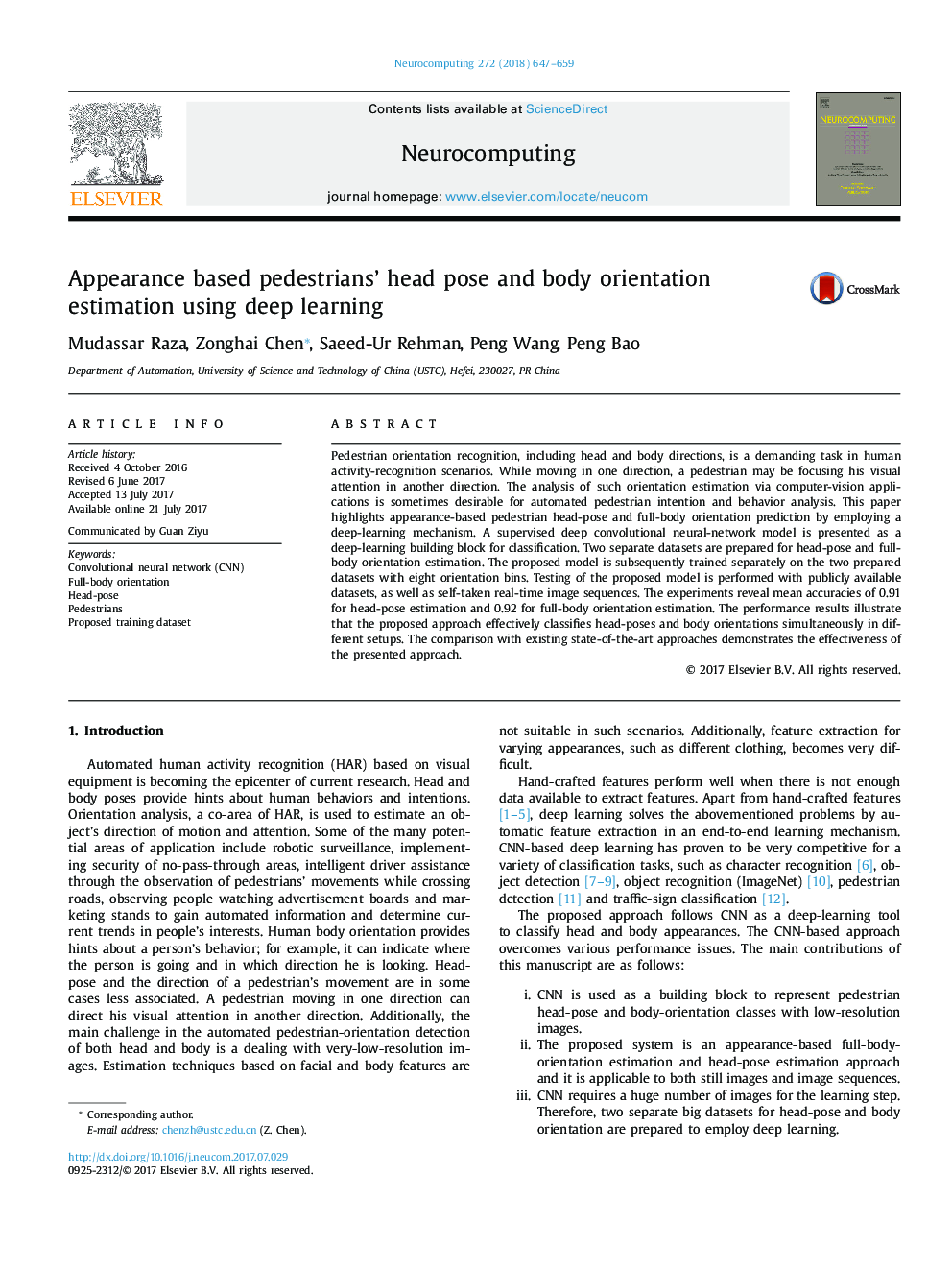 Appearance based pedestrians' head pose and body orientation estimation using deep learning