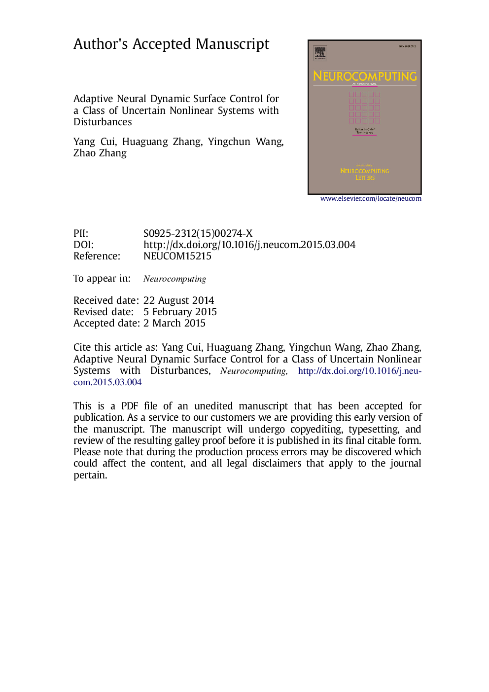 Adaptive neural dynamic surface control for a class of uncertain nonlinear systems with disturbances