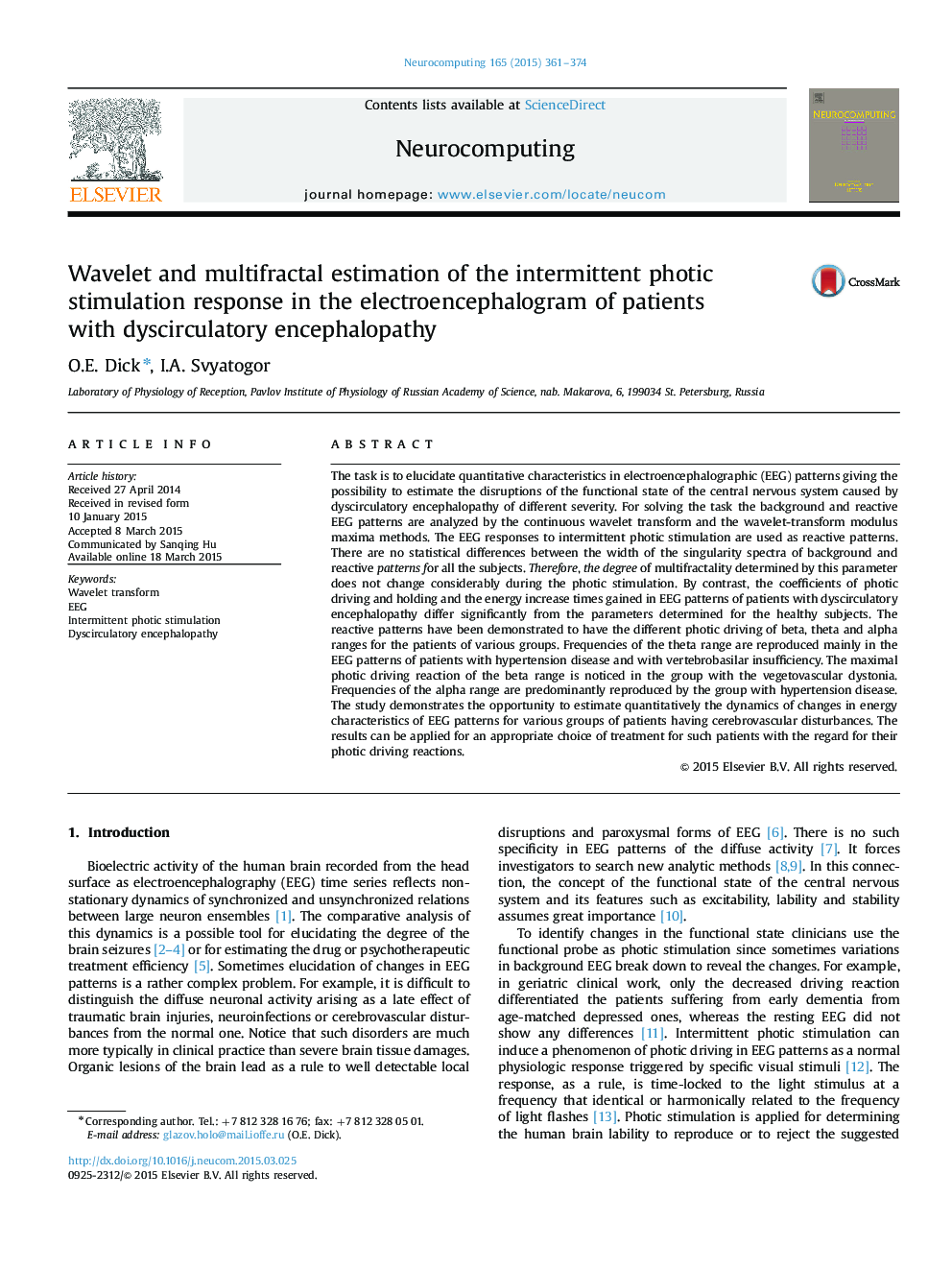 Wavelet and multifractal estimation of the intermittent photic stimulation response in the electroencephalogram of patients with dyscirculatory encephalopathy