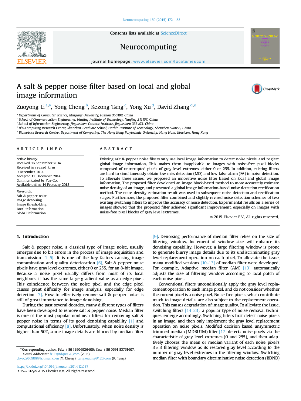 A salt & pepper noise filter based on local and global image information