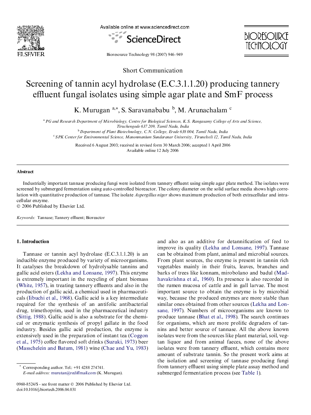 Screening of tannin acyl hydrolase (E.C.3.1.1.20) producing tannery effluent fungal isolates using simple agar plate and SmF process