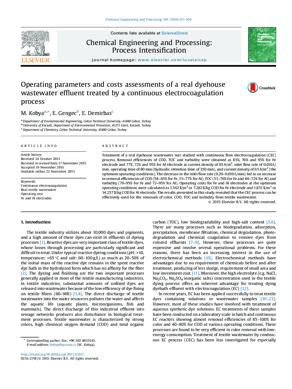 Operating parameters and costs assessments of a real dyehouse wastewater effluent treated by a continuous electrocoagulation process