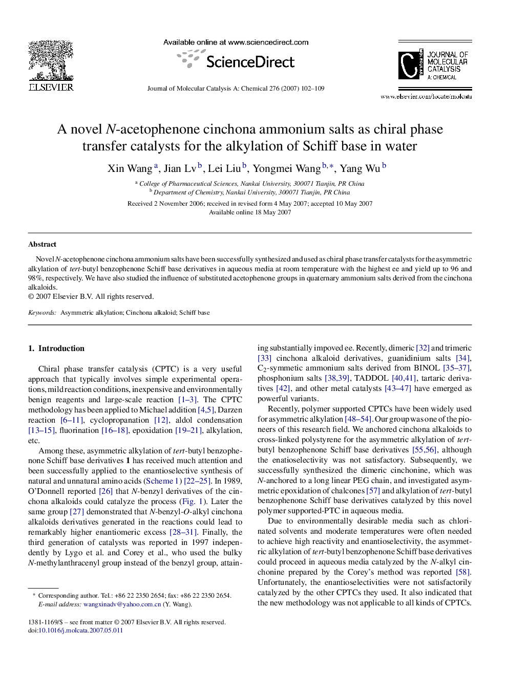 A novel N-acetophenone cinchona ammonium salts as chiral phase transfer catalysts for the alkylation of Schiff base in water